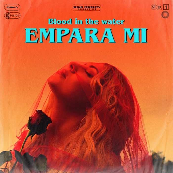 Empara Mi - Blood In The Water